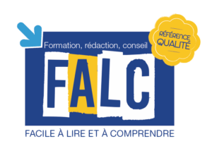 Label qualité FALC - La référence qualité en matière de formation, rédaction et conseil.